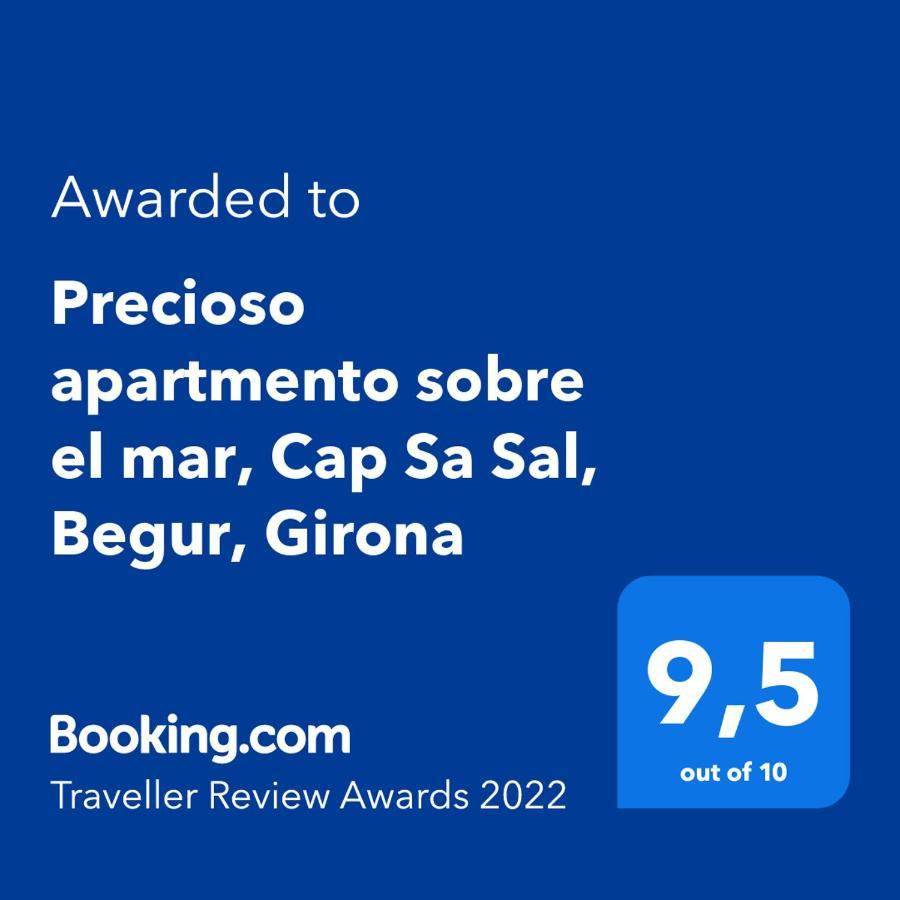 Precioso Apartmento Sobre El Mar, Cap Sa Sal, Begur, Girona Zewnętrze zdjęcie